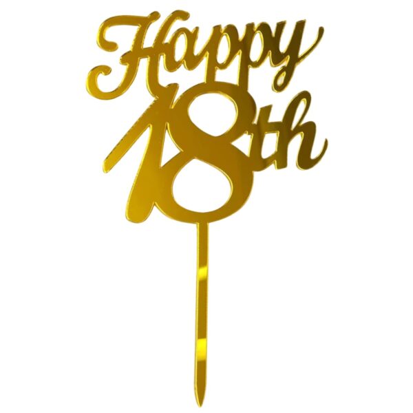 Decoratiune Topper pentru Tort  Model Happy18th Dimensiuni 10 cm Tematica Majorat Auriu